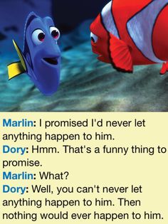 an image of finding nemo and dory in the ocean with caption that reads,