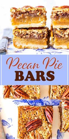 pecan pie bars stacked on top of each other with the words pecan pie bars above them