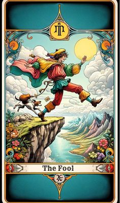 the fool tarot card with an image of a man on top of a cliff