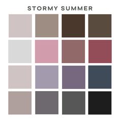 the color scheme for stormy summer is shown in shades of brown, pink and grey