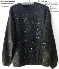 Star sweatshirt, Black crewneck sweatshirt, Paint Splatter sweatshirt, Hand painted, Graphic, Galaxy Graffiti Sweatshirt, Turner And Hooch, Painted Galaxy, Star Sweatshirt, Acid Wash Shirt, Dope Hoodies, Aesthetic Prints, Upcycle Clothing, Twelfth Doctor