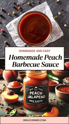 homemade peach barbecue sauce in a jar with the title overlay reading homemade and easy homemade peach barbecue sauce