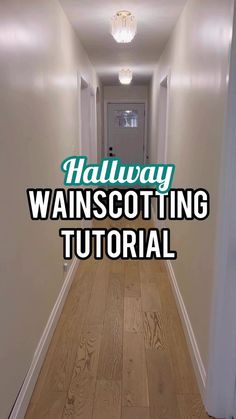 hallway with white walls and wood flooring that says, halfwaywainscottting