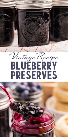 blueberry preserves in mason jars with text overlay reading vintage recipe blueberry preserves