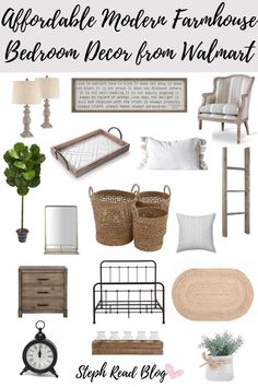 a collage of furniture and decor with text overlay that reads affordable modern farmhouse bedroom decor from walmart