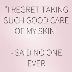 Facials Quotes, Botox Quotes, Skin Care Routine For Teens, Skin Quotes, Beauty Quotes Inspirational, Beauty Quote