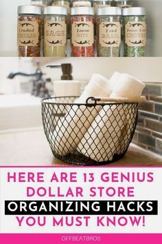 there are 13 genius dollar store organizing hacks you must know