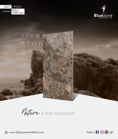 an advertisement for the nature is the inspiration by river stone brown, which has been printed on