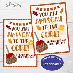 two thanksgiving cards with the words you are awesome to the core