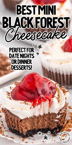 an advertisement for the best mini black forest cheesecake