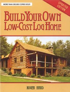 the book build your own low cost log home