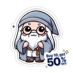 an old man sticker with the words buy 10 get 50 % off on it