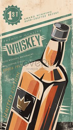 an old poster with a bottle of whiskey