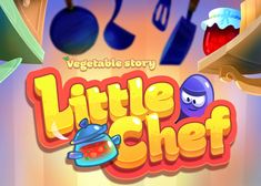 the title for vegetable story little chef