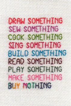 a cross stitch pattern with words written in multicolored letters on white paper and the words draw something