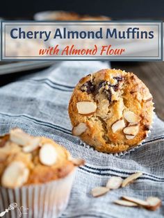 blueberry almond muffins with almond flour in the foreground and text overlay reading cherry almond muffins with almond flour flour