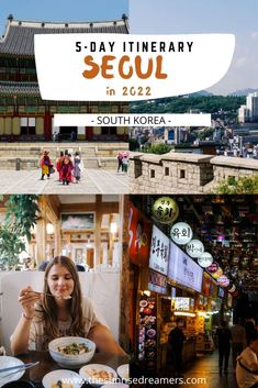 a woman sitting at a table with food in front of her and the words 5 - day itinerary seoul