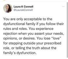 a tweet with the caption you are only acceptable to the dystfunctional family if you follow their rules and roles