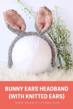 bunny ears headband with knitted ears is shown on top of a white ball