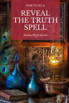 the cover of how to do a reveal the truth spell by mary witch school, featuring peacocks and books