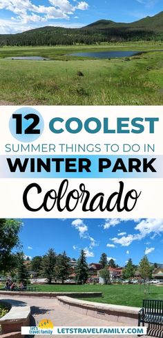 Ultimate Guide To Winter Park Summer Fun Colorado Activities, Things To Do In Winter, Winter Park Colorado, Summer Things, Beautiful Town, Summer Getaway, Need A Vacation, Winter Park