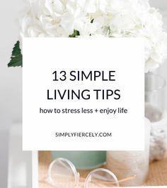 Do you want to stress less and enjoy life more? If so, these 13 simple living tips will help you slow down and create space for what matters most. Money Minimalist, Simple Eating, Hack My Life, Cozy Minimalist, Menstrual Pain, Health Hacks, Dollar Store Organizing