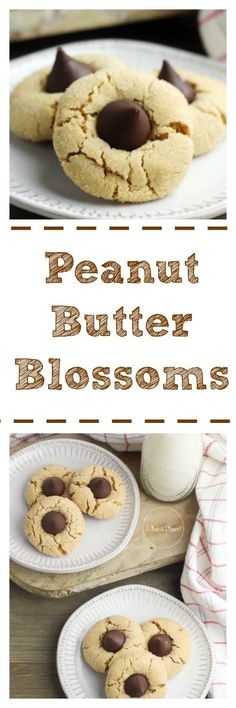 peanut butter blossoms cookies on plates with milk in the background and text overlay that reads, peanut butter blossoms