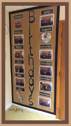 a bulletin board with pictures on it in front of a door that says, birthday