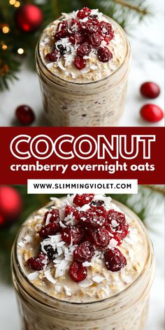 coconut cranberry overnight oatmeal in two mason jars with text overlay