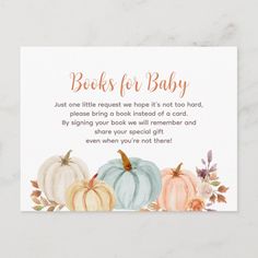 a baby shower book request with pumpkins and flowers on the front, reads books for baby