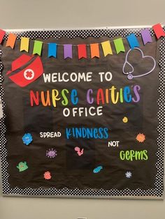 a bulletin board that says welcome to nurses office