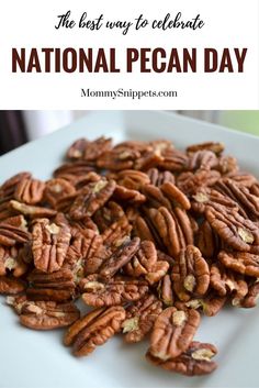 the best way to celebrate national pecan day