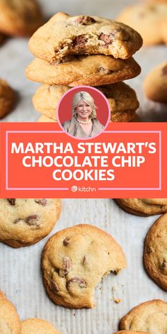 martha stewart's chocolate chip cookies are stacked on top of each other with the title overlay