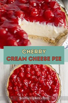 cherry cream cheese pie is shown in three different pictures with the words cherry cream cheese pie above it