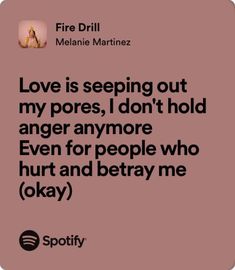 Fire Drill Melanie Martinez, Melanie Martinez Quotes, Song Lyric Tattoos, Random Lyrics, Father Songs, Melanie Martinez Songs