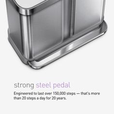 an advertisement for a stainless steel pedal with the words, strong steel pedal engineering to last over 1500 steps that's more than 20 steps as a day for 20 years