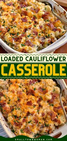 this loaded cauliflower casserole is an easy and delicious side dish