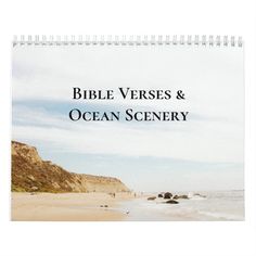 a calendar with the words bible verses and ocean scenery on it's cover