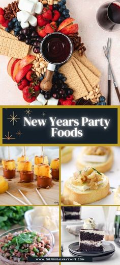 new year's party foods collage with images of desserts and snacks on the table