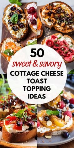 several different types of breads with the words sweet and savory cottage cheese toppings