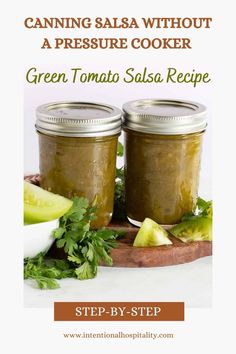 canning salsa without a pressure cooker green tomato salsa recipe