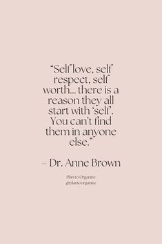 a quote from dr anne brown on self love