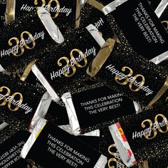 black and gold happy birthday candy wrappers with the words, thanks for making this celebration very best