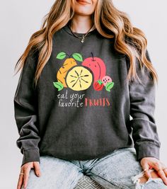 Eat your fruits Shirt, vegetable shirt, vegan shirt, fruit shirt, healthy habits, fruit design, vegan lovers, veggy lover, nutrition shirt von ConsciousChicShop auf Etsy Fruit Shirt, Vegan Shirt, Colorful Fruit, Fruit Design, Playful Design, Healthy Habits, Healthy Living, Crewneck Sweatshirt