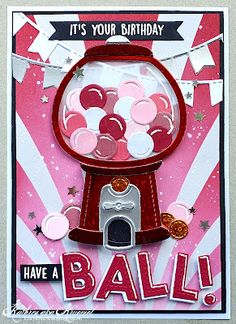 a birthday card with a gum ball machine