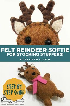 a Felt Reindeer Softie, perfect for stocking stuffers, and holiday gifts, made with free pattern and step by step tutorial from fleece fun Cute Stocking, Sewing Clothes Women, Cute Stockings, Make Your Own Clothes, Sewing Tutorials Free, Women Diy, Easy Sewing Projects, Sewing For Kids