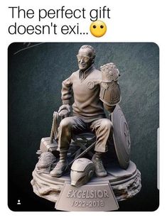 an image of a statue that says the perfect gift doesn't ext it