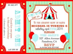 a circus ticket with balloons and a tent on the side for an event or birthday party