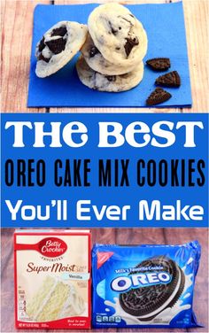 the best oreo cake mix cookies you'll ever make