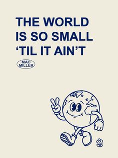 the world is so small it'll't annt